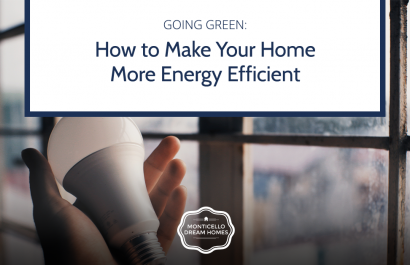 Going Green: How To Create an Energy-Efficient Home
