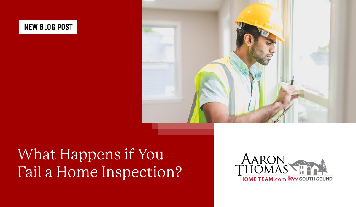 What Happens If You Fail a Home Inspection?