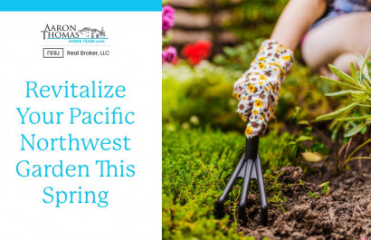 Revitalize Your Pacific Northwest Garden This Spring