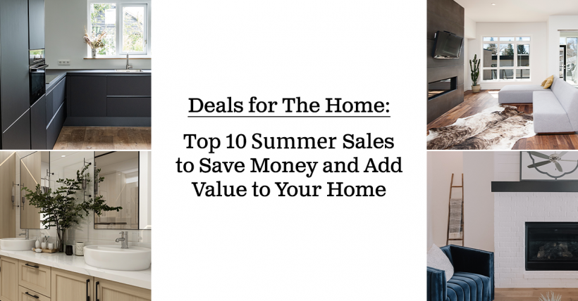 Top 10 Labor Day Sales to Boost The Value of Your Home