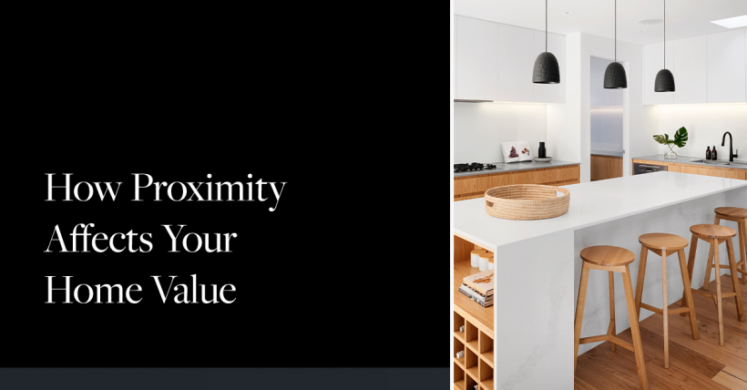 How Proximity Affects Home Value