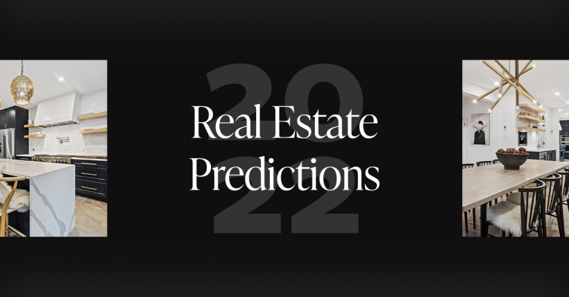 2022 Real Estate Predictions: What to Expect From the Market