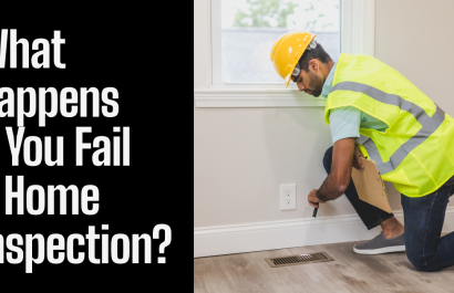 What Happens If You Fail a Home Inspection?