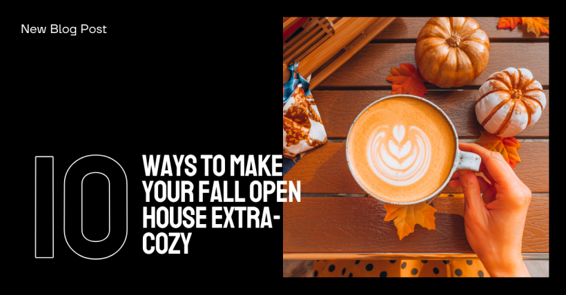 10 Ways to Make Your Fall Open House Extra-Cozy