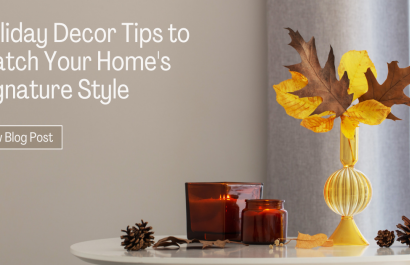 Hoilday Decor Tips to Match Your Home's Signature Style