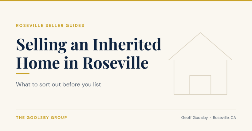 Selling an Inherited Home in Roseville