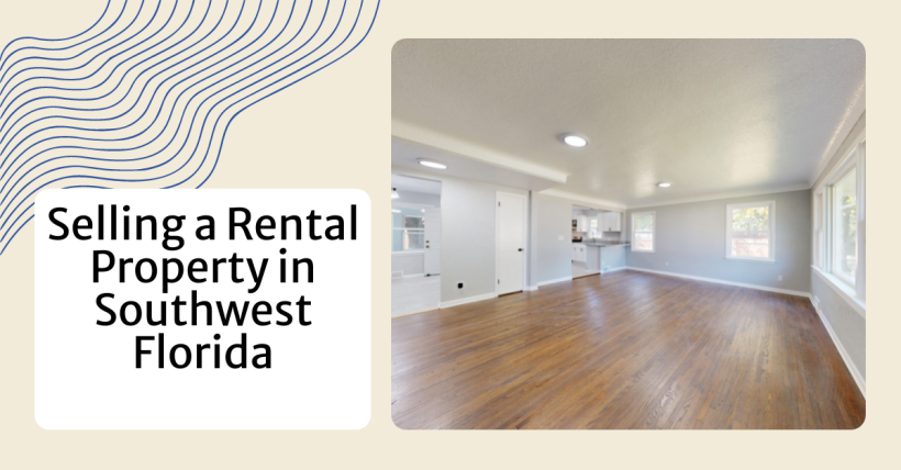 Selling a Rental Property in Southwest Florida