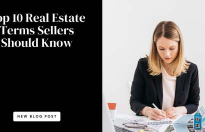 Top 10 Real Estate Terms Sellers Should Know