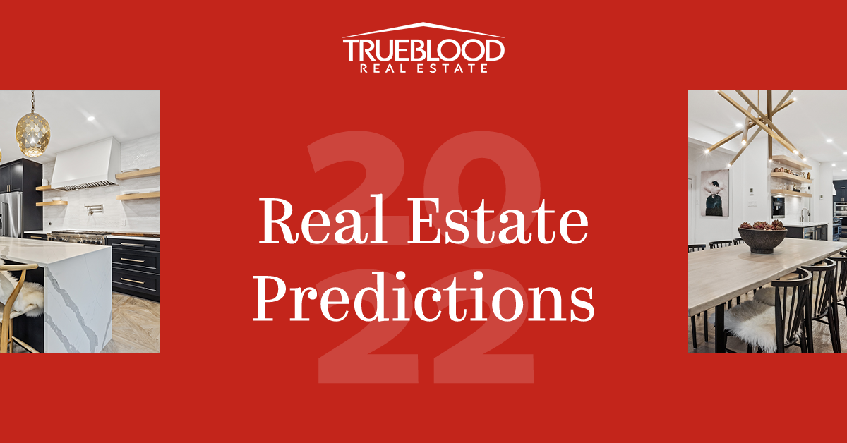 2022 Real Estate Predictions What to Expect From the Market