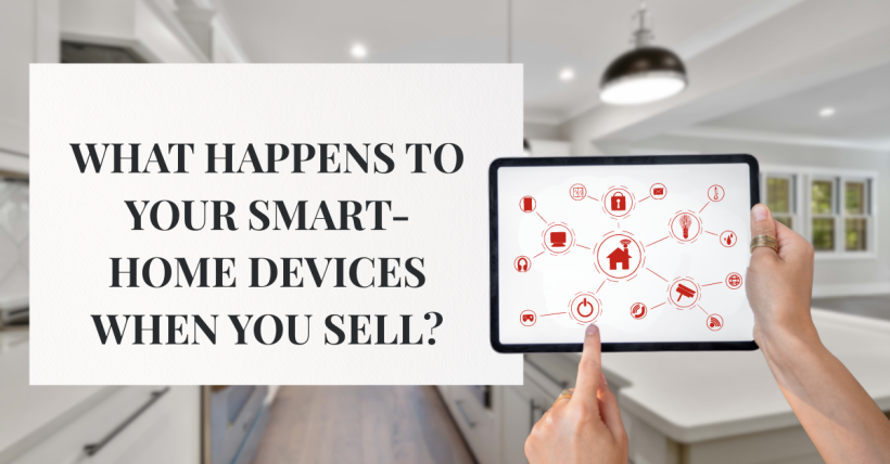 What Happens to Your Smart-Home Devices When You Sell?
