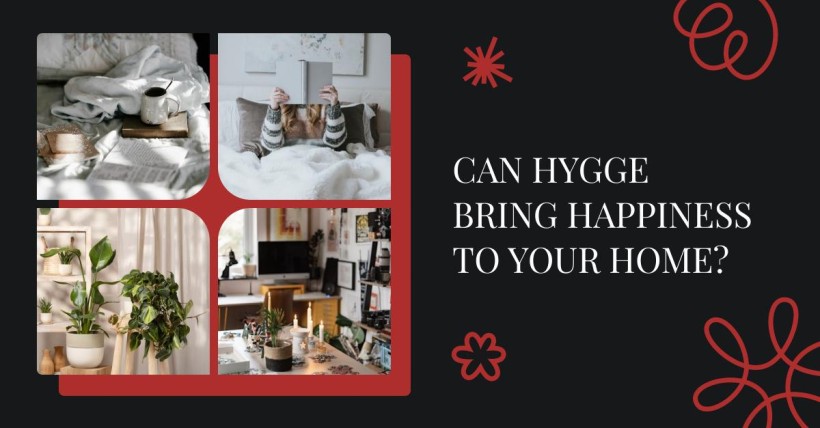 Can Hygge Bring Happiness to Your Home?