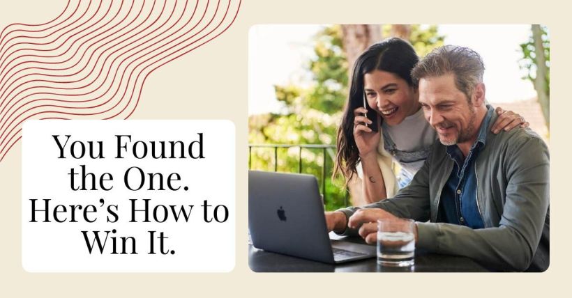 You Found the One. Here’s How to Win It.