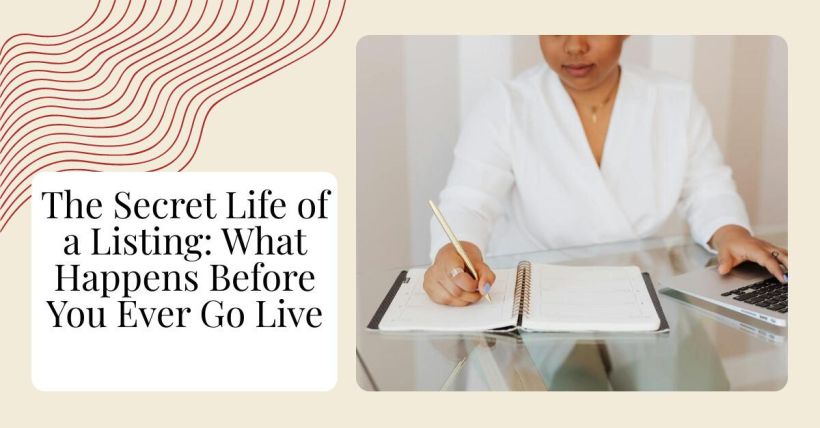 The Secret Life of a Listing: What Happens Before You Ever Go Live