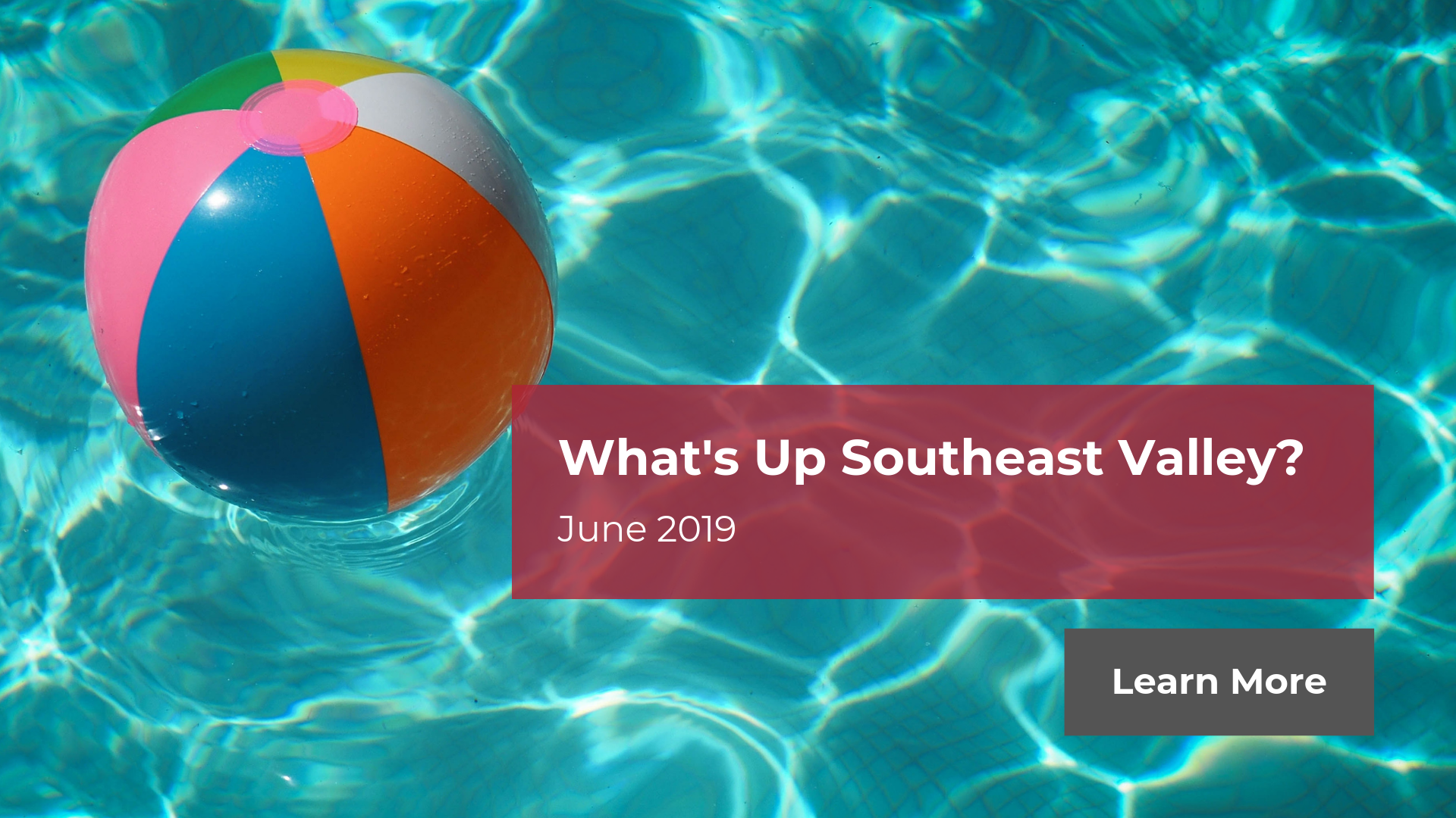 What's Up Southeast Valley? - June 2019 | Amy Jones Group