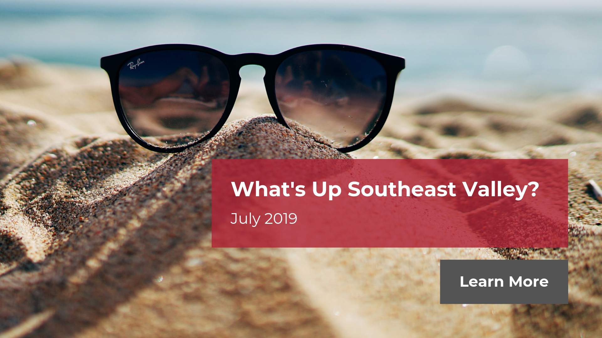 What's Up Southeast Valley? - July 2019 | Amy Jones Group 