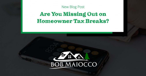 Are You Missing Out on Homeowner Tax Breaks?