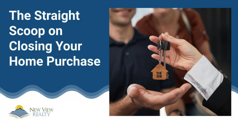 The Straight Scoop on Closing Your Home Purchase