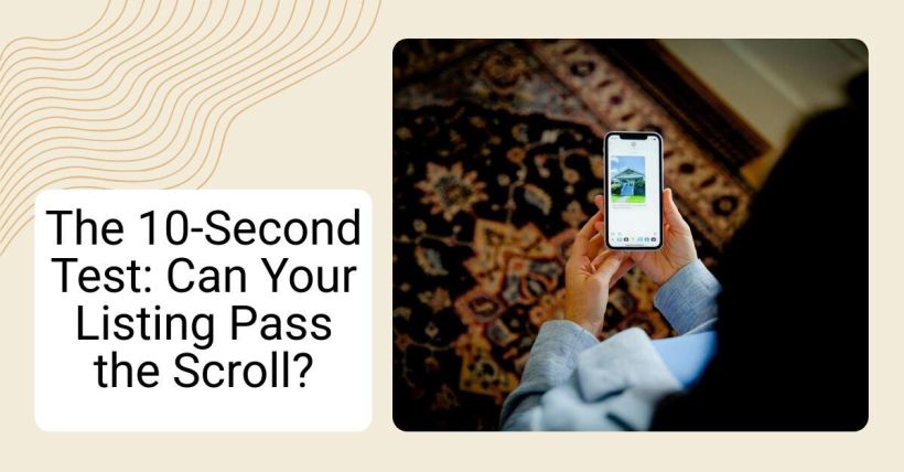 The 10-Second Test: Can Your Listing Pass the Scroll?