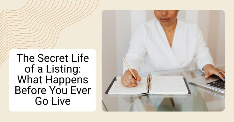 The Secret Life of a Listing: What Happens Before You Ever Go Live