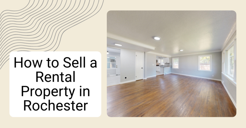 How to Sell a Rental Property in Rochester