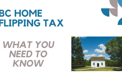 New BC Home Flipping Tax: What Real Estate Investors Need to Know