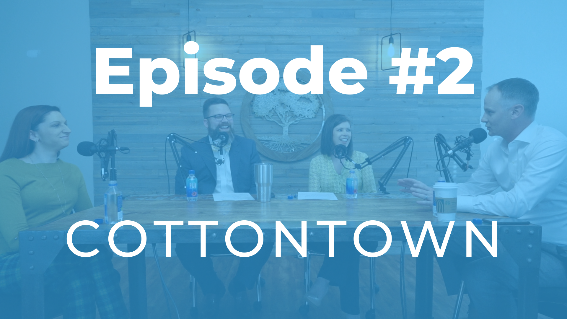 Episode #2 | What's Going Down in Cottontown?