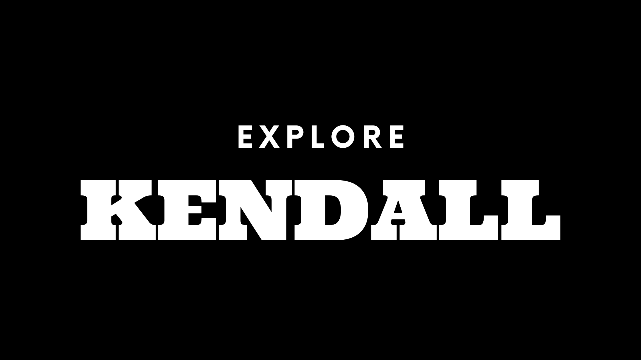 Explore Kendall