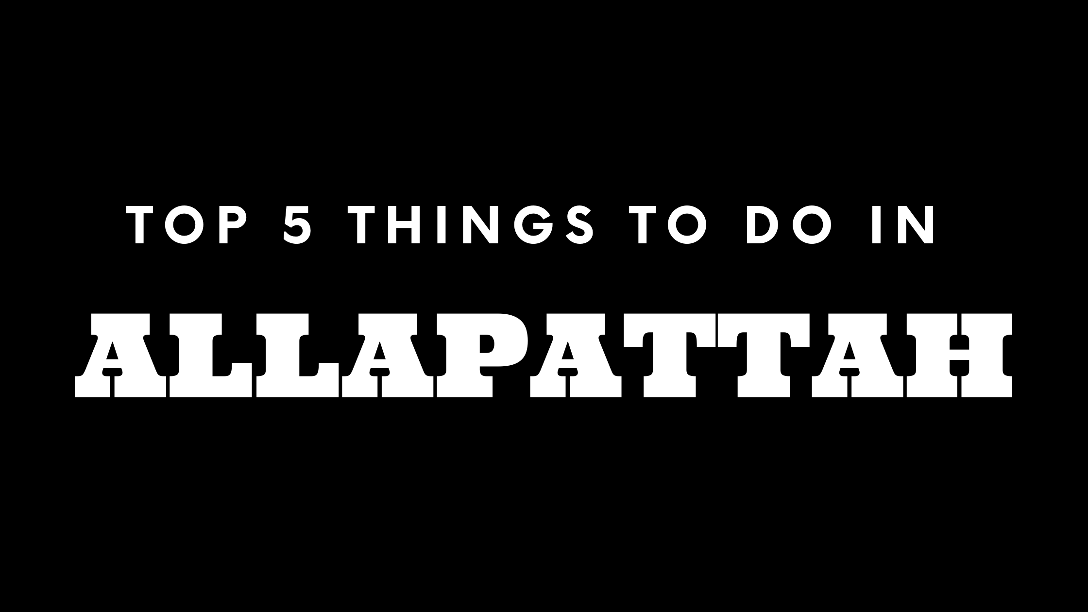 Top 5 Things To Do in Allapattah