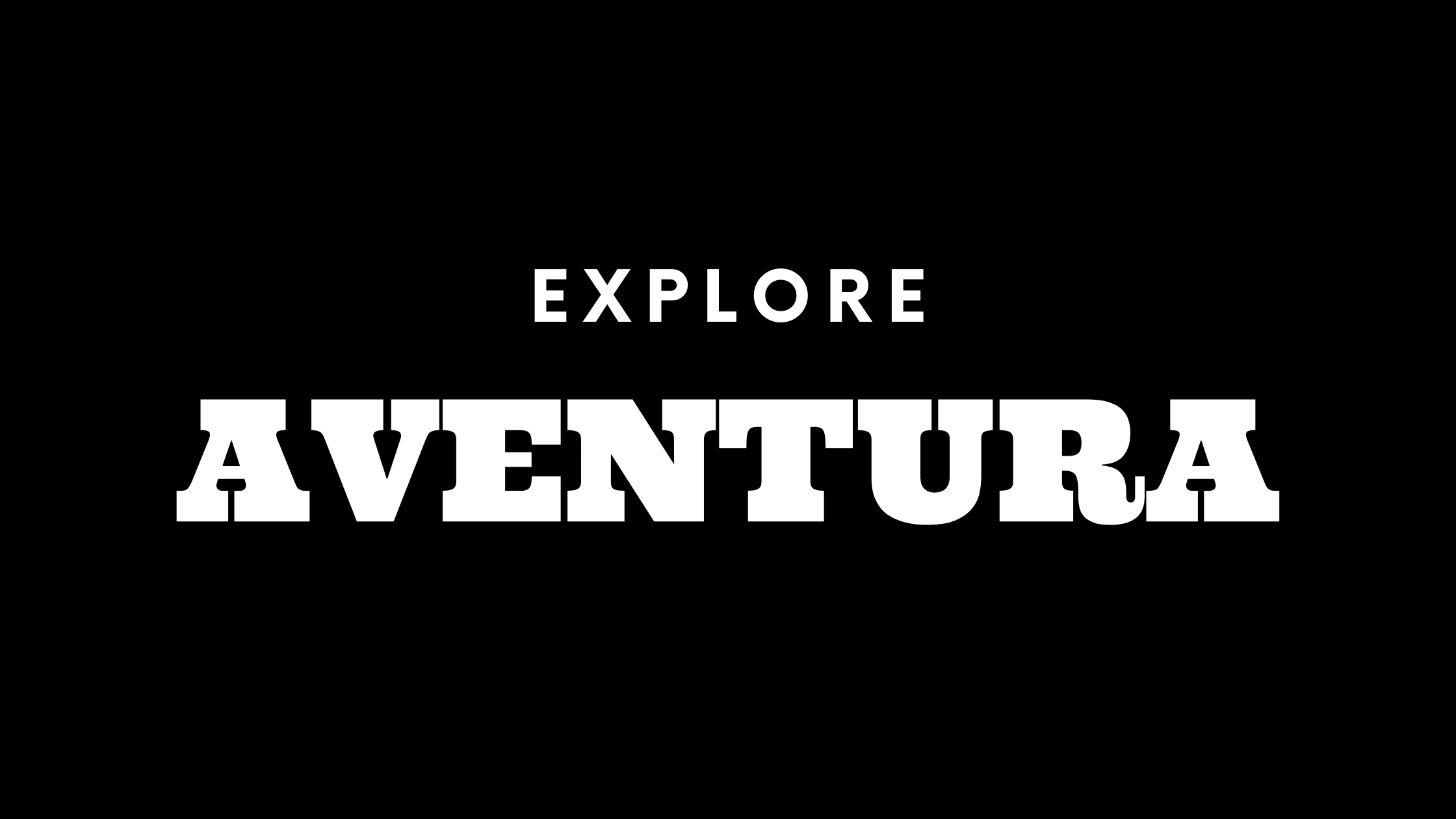 Explore Aventura