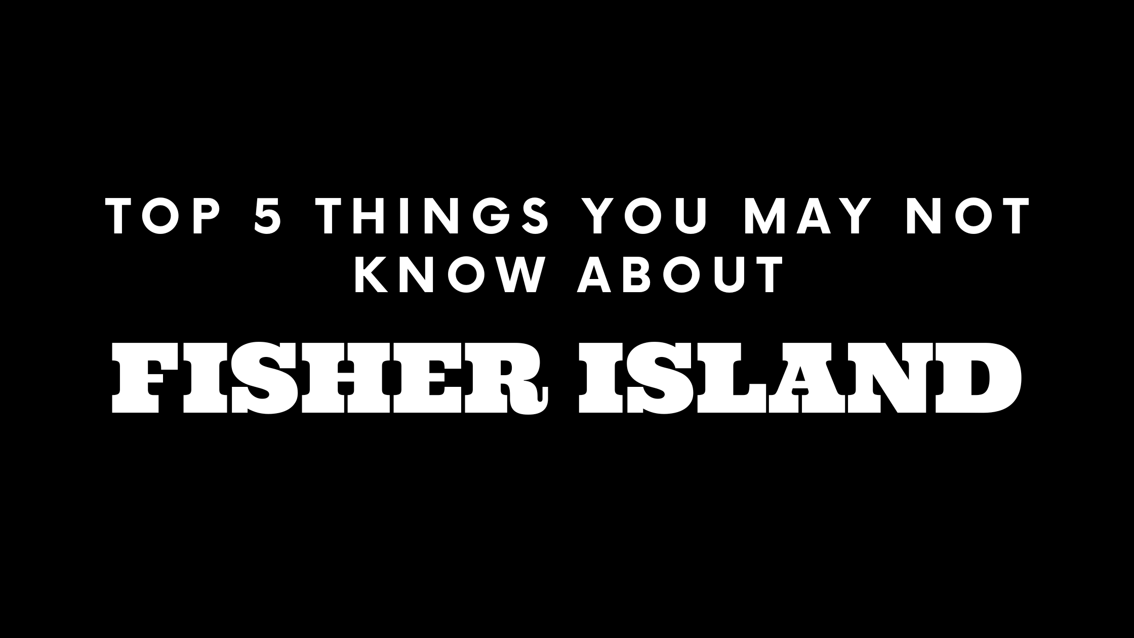 Top 5 Things You May Not Know About Fisher Island | Miami