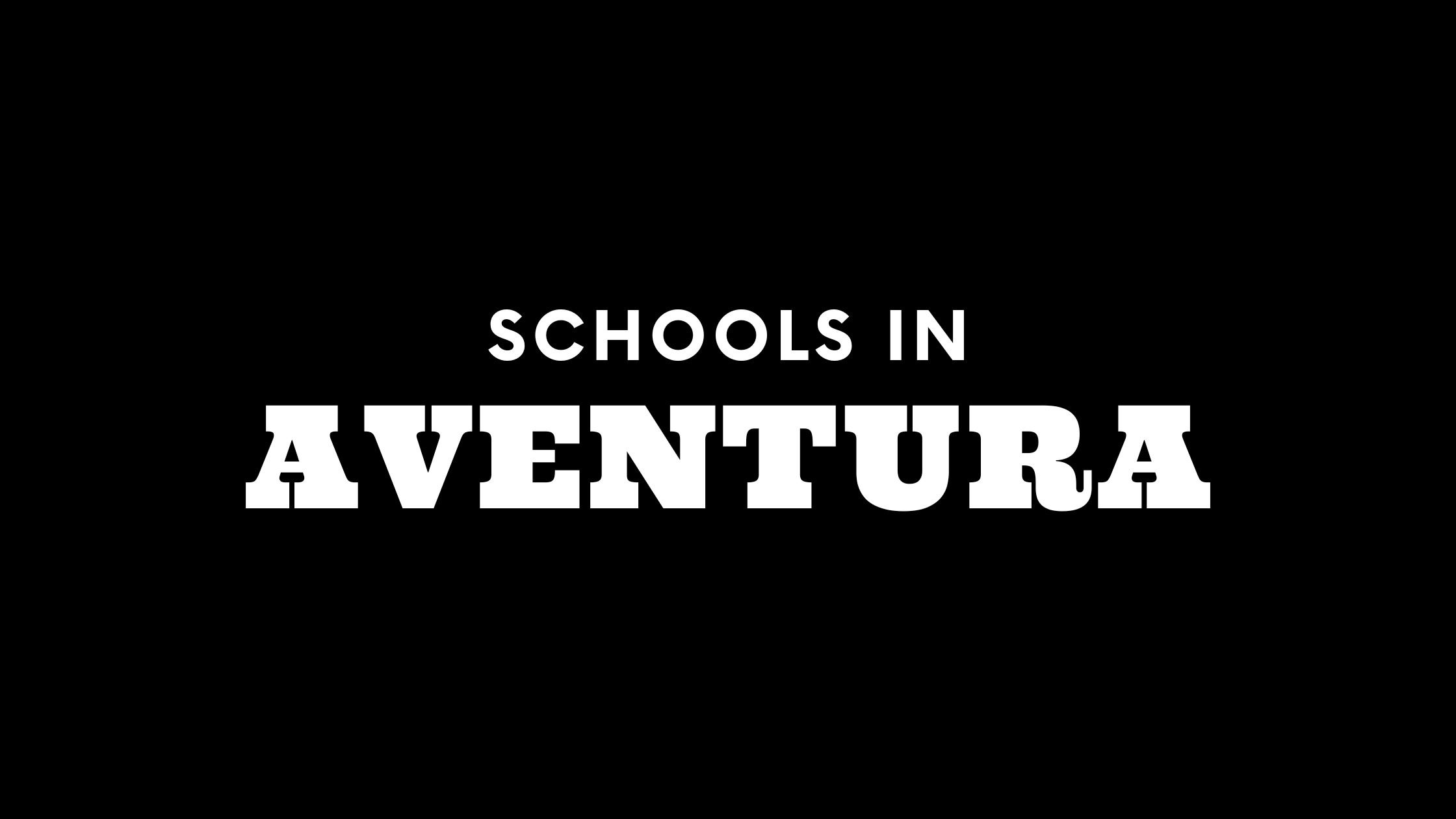 Schools in Aventura