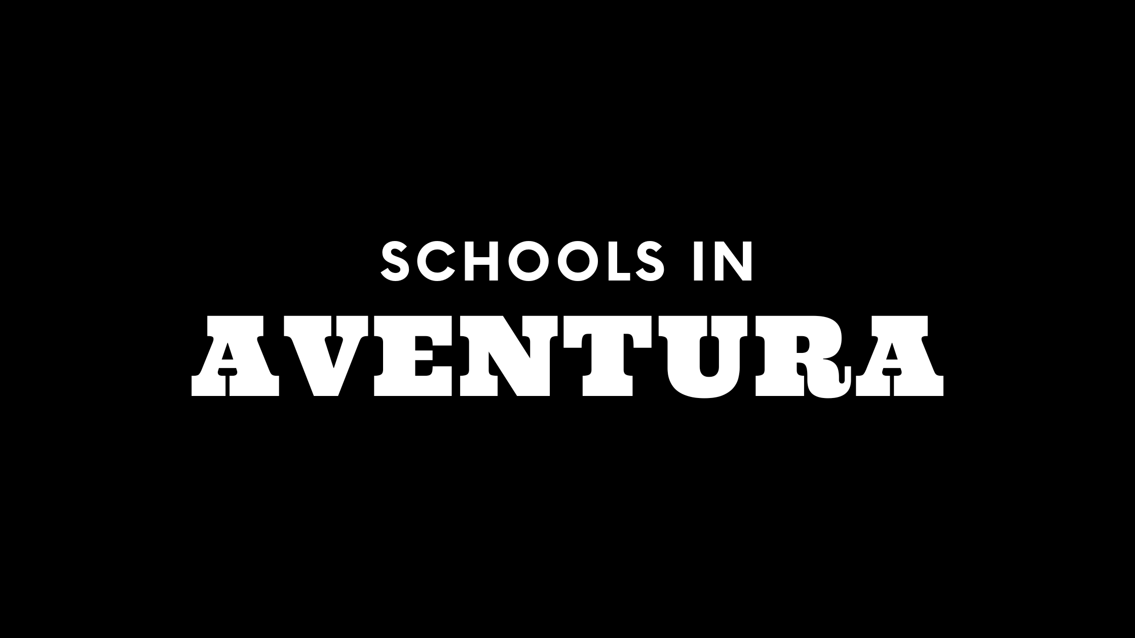 Best Schools in Aventura