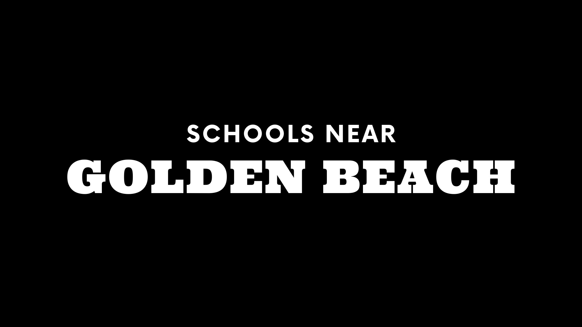 Schools Near Golden Beach