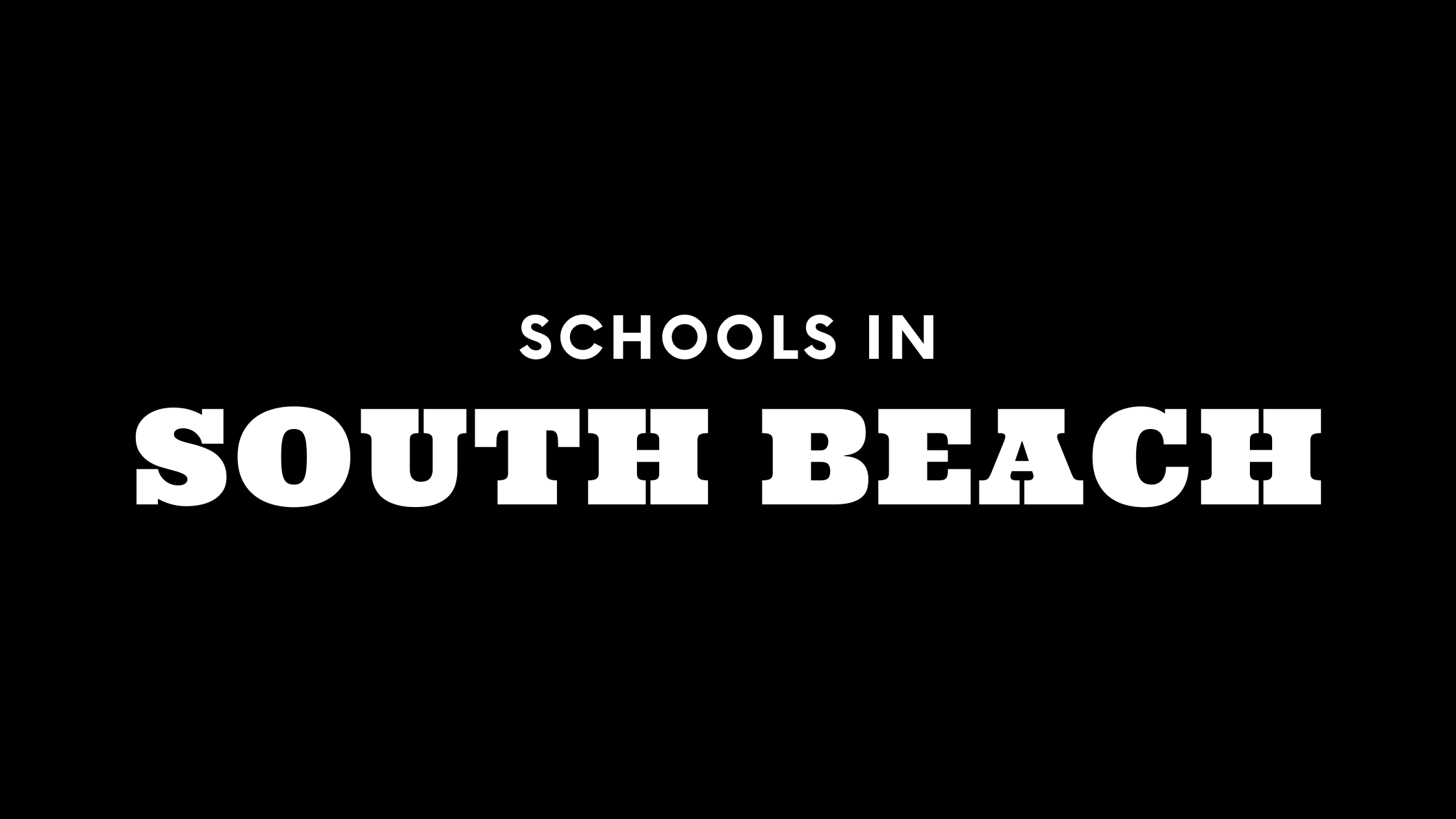 Best Schools in South Beach