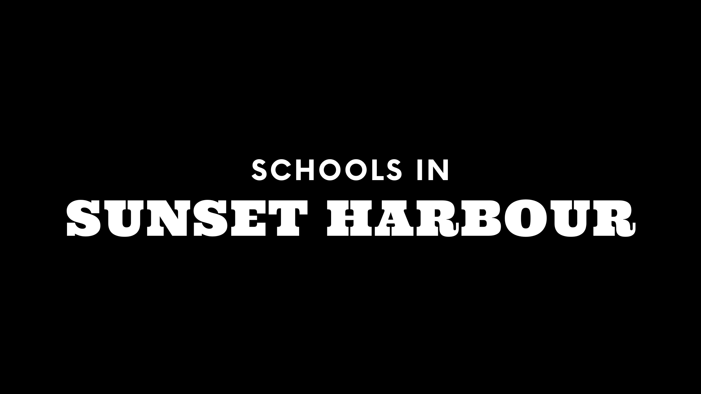 Best Schools Near Sunset Harbour