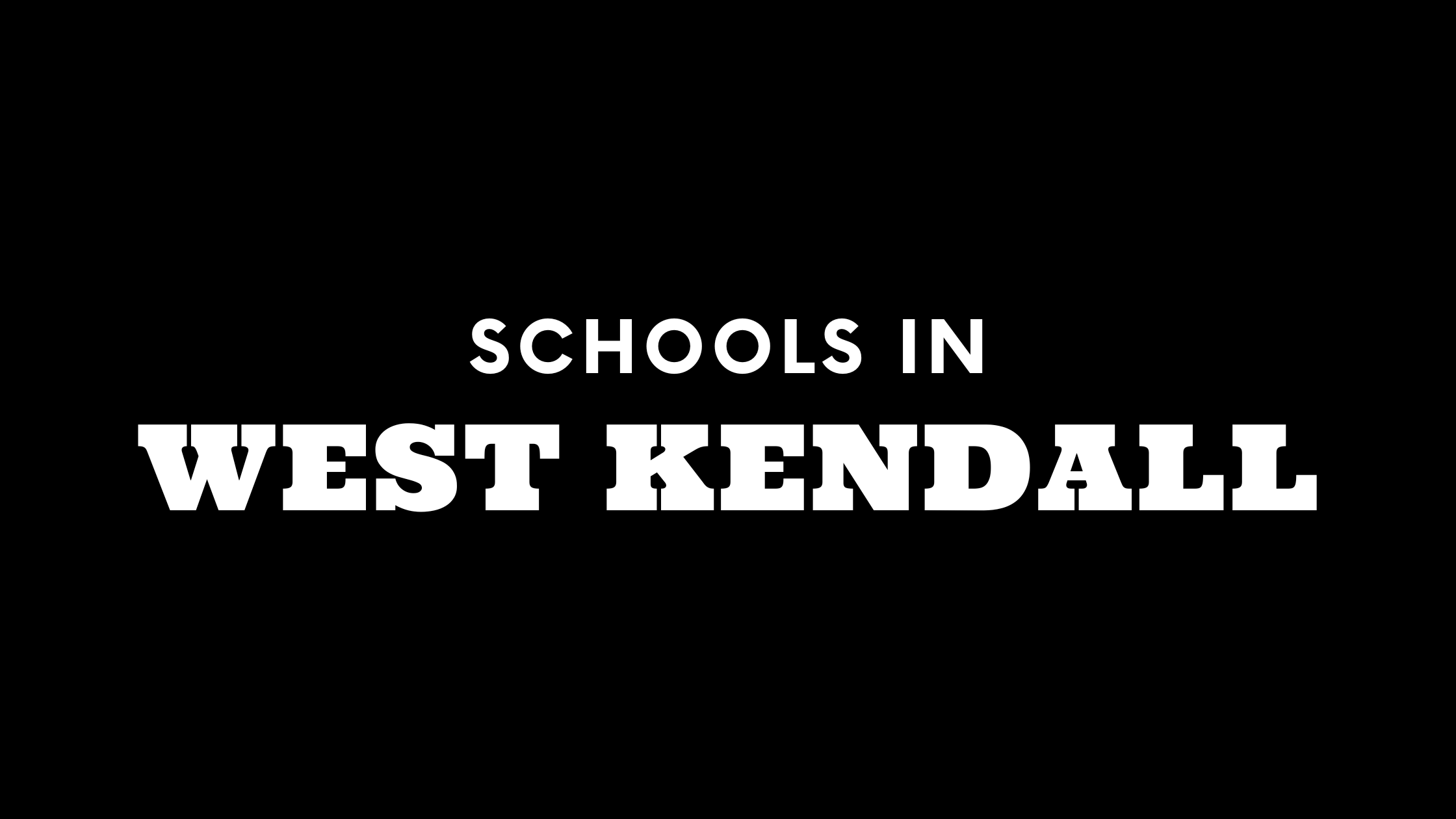 Best Schools in West Kendall