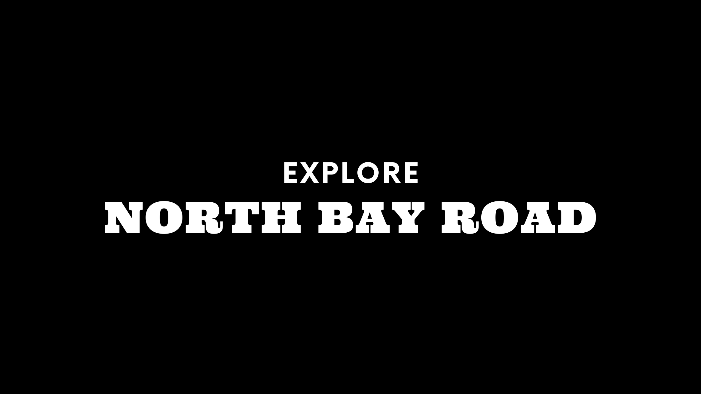 Explore North Bay Road