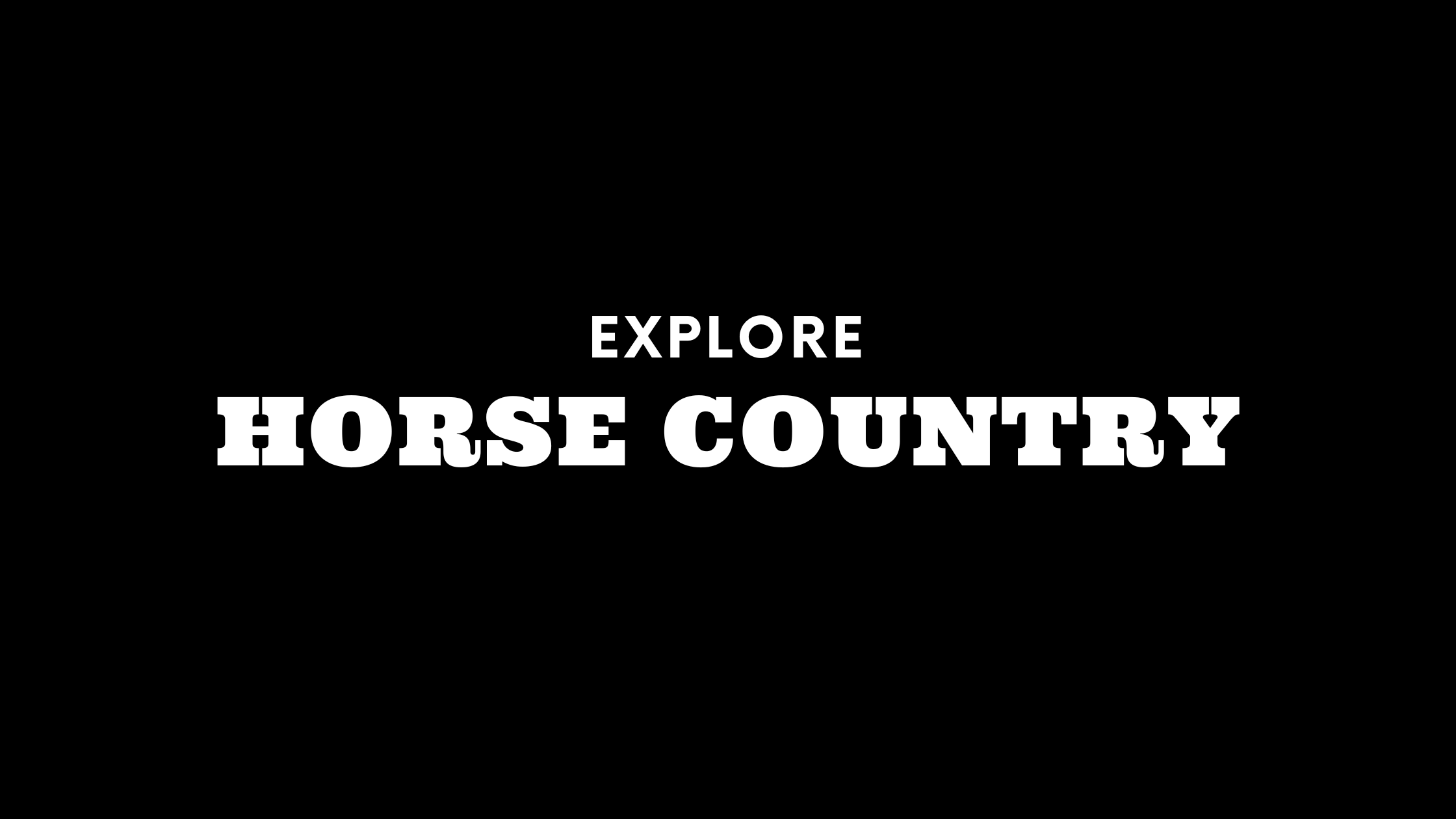 Explore Horse Country