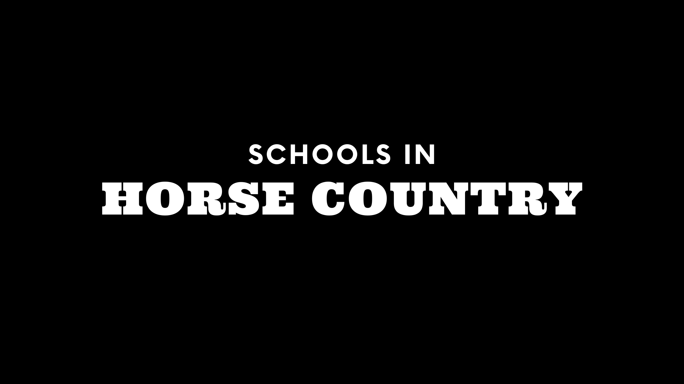 Best Schools in Horse Country