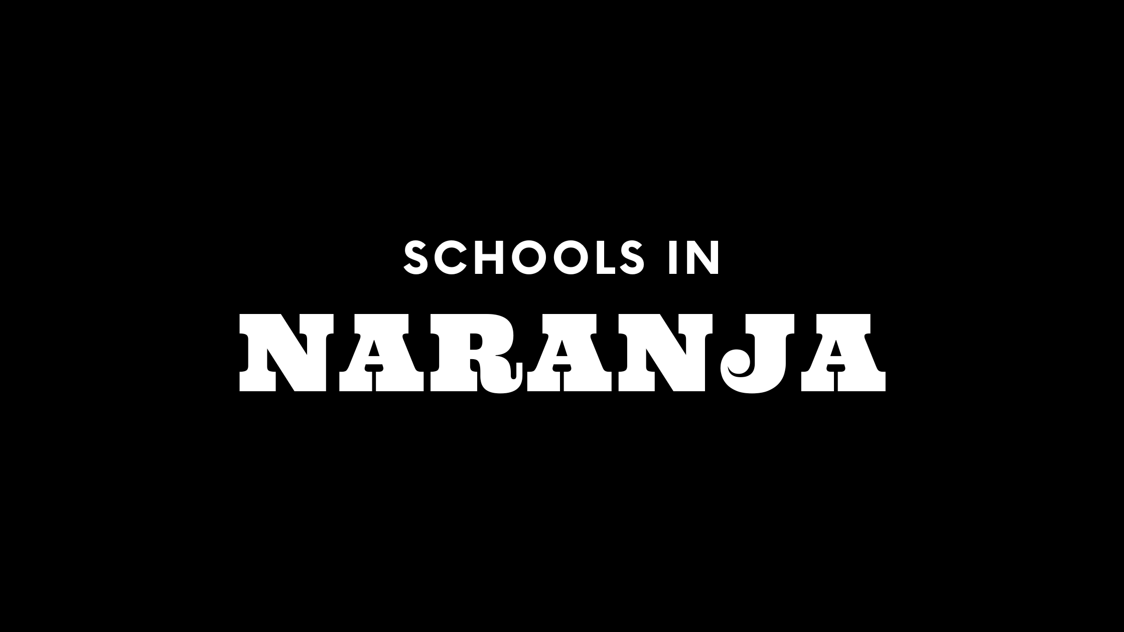 Best Schools in Naranja