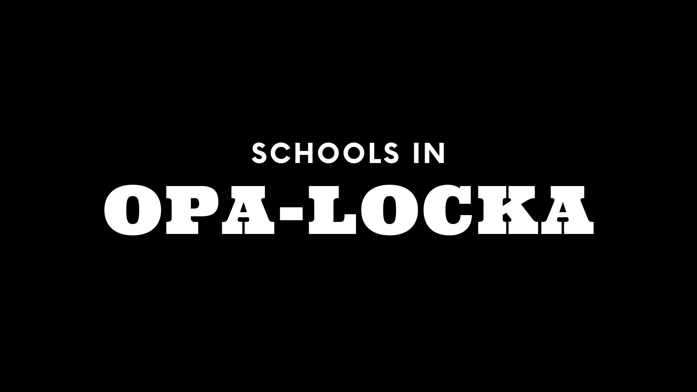 Best Schools in Opa-Locka