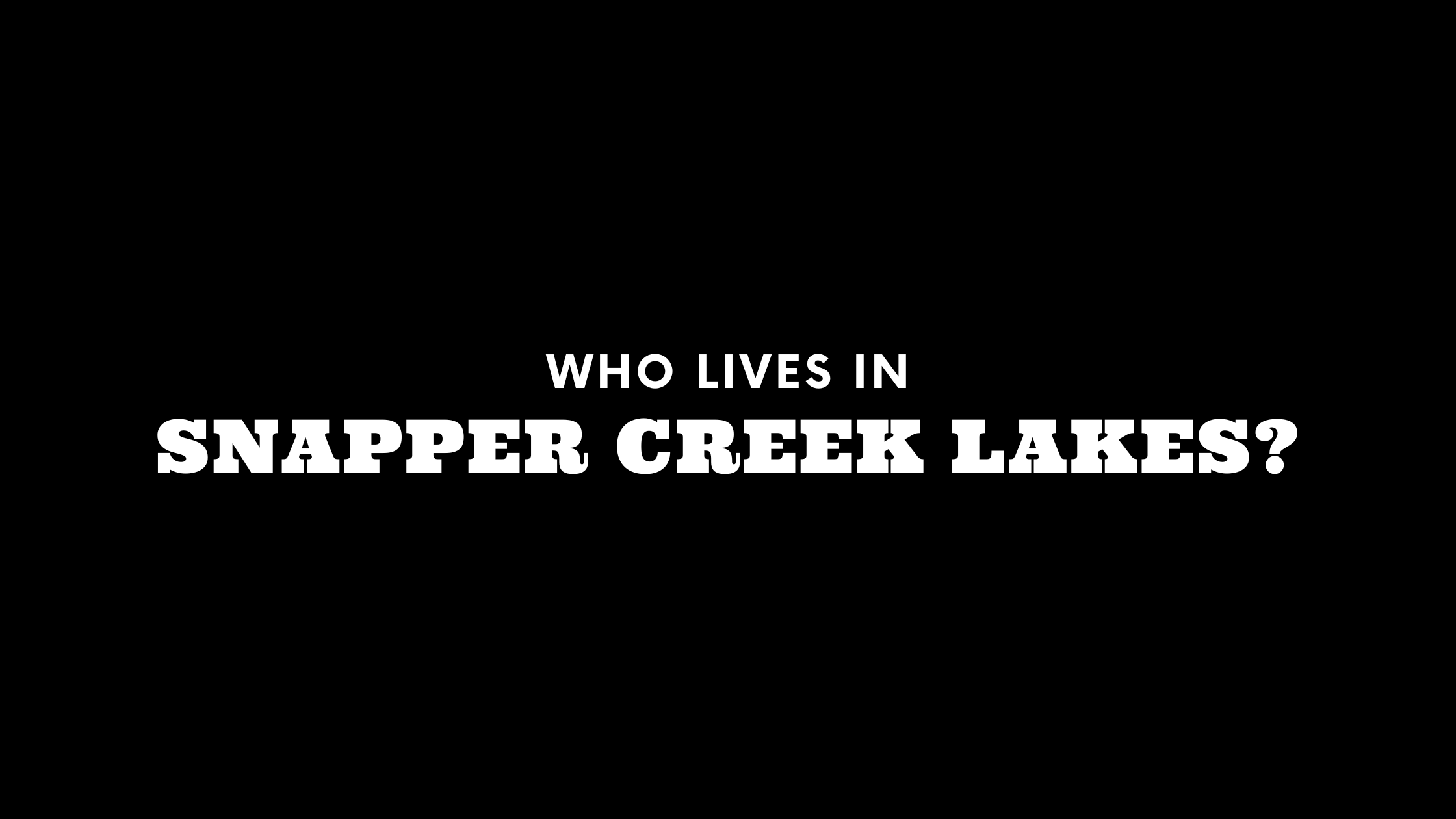 Who Lives in Snapper Creek Lakes? (It's Not Who You Think!)