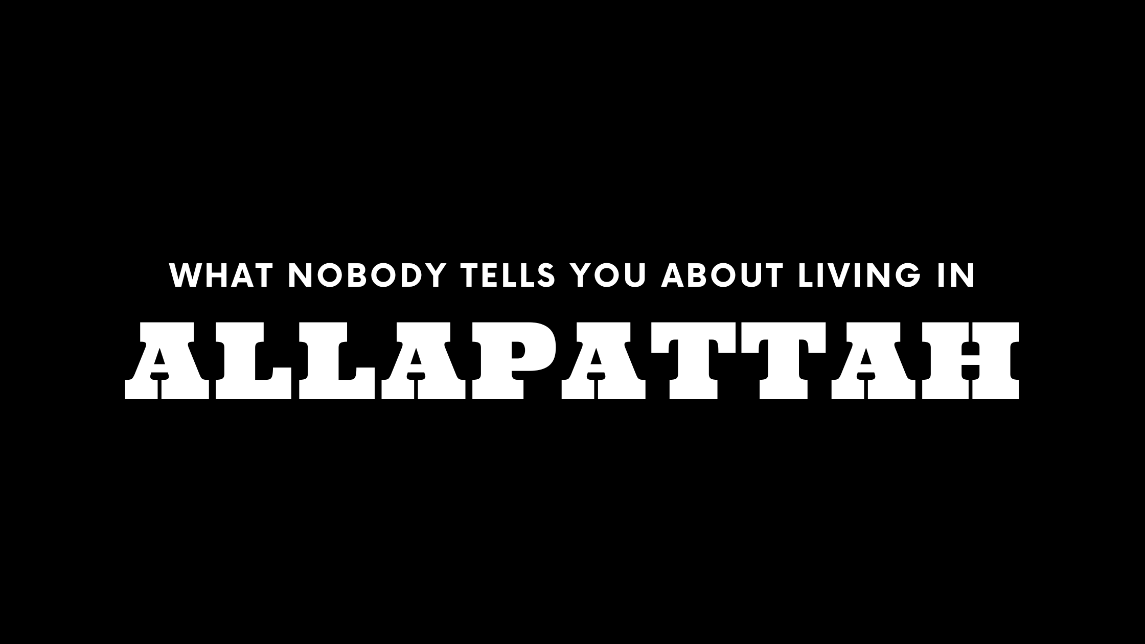 What Nobody Tells You About Living in Allapattah