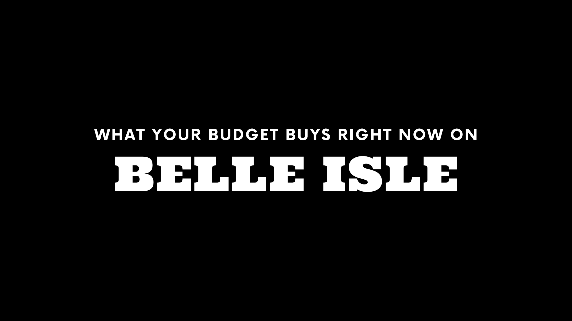 What $500K, $1M, and $2M Gets You on Belle Isle Right Now
