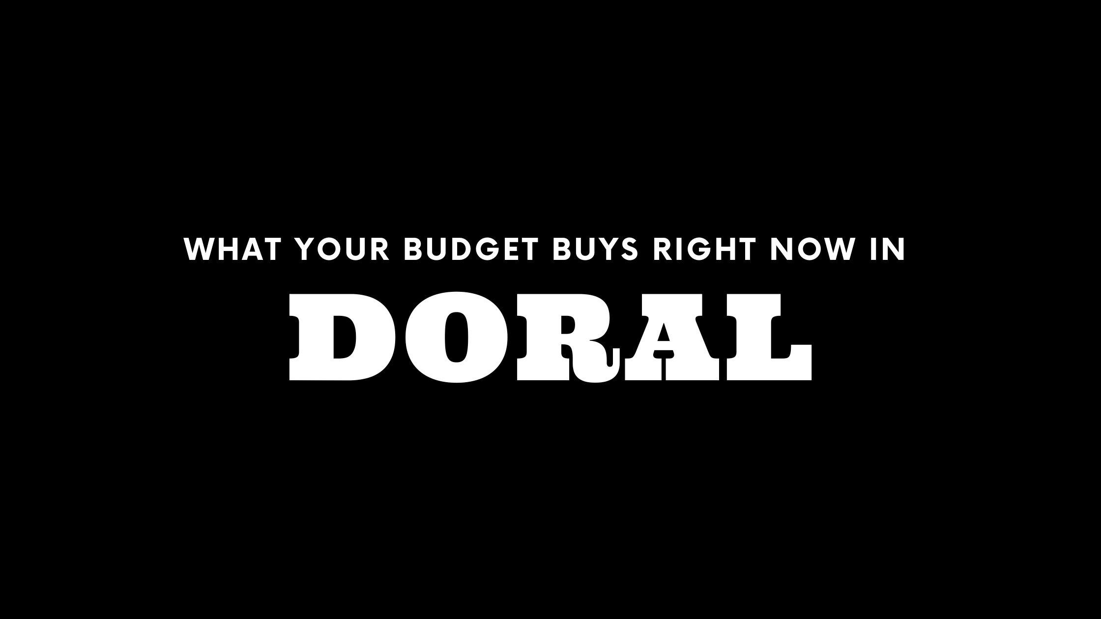 What $400K, $700K, and $1M+ Gets You in Doral Right Now