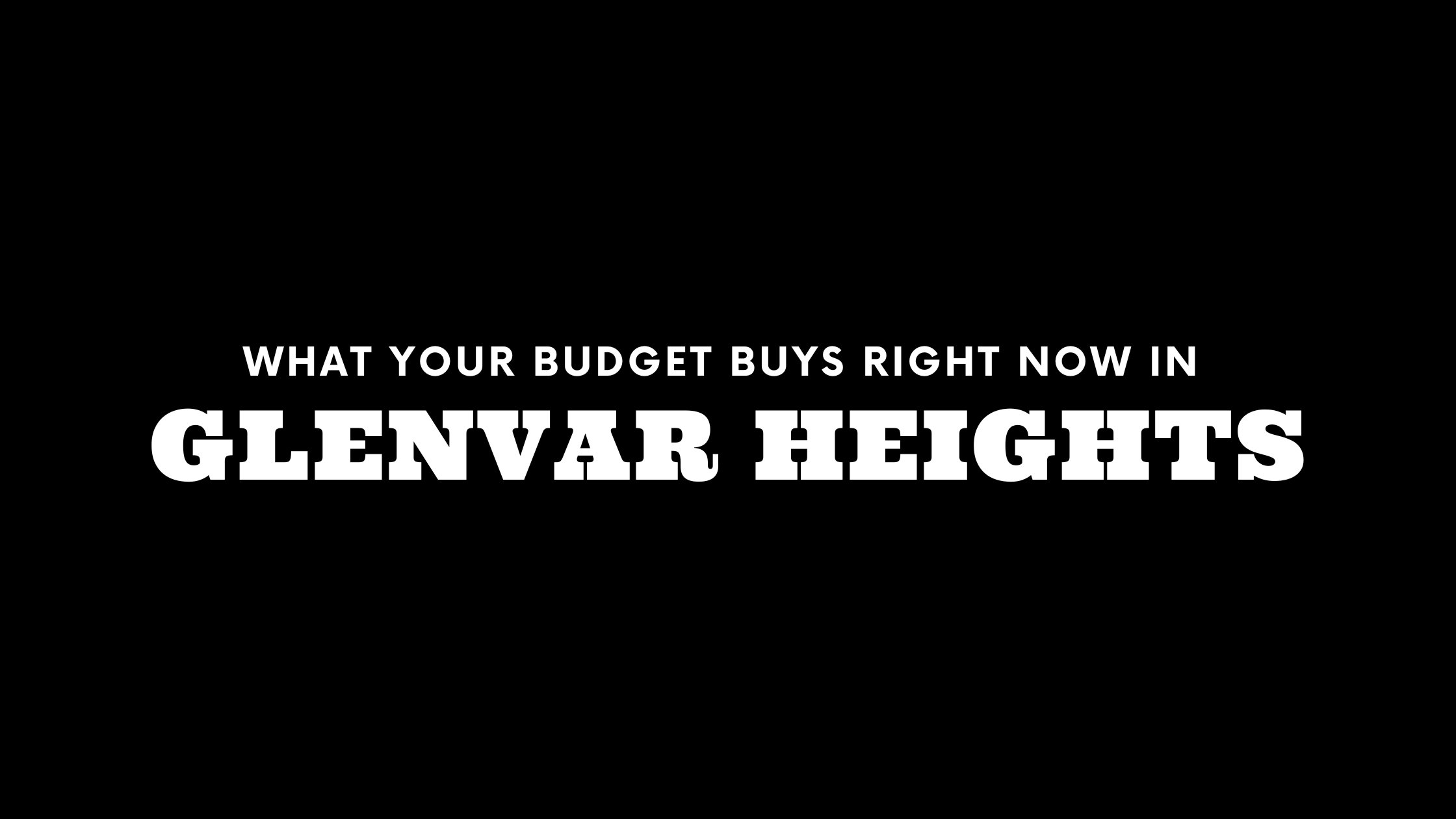 What $300K, $700K, and $2M+ Gets You in Glenvar Heights Right Now 