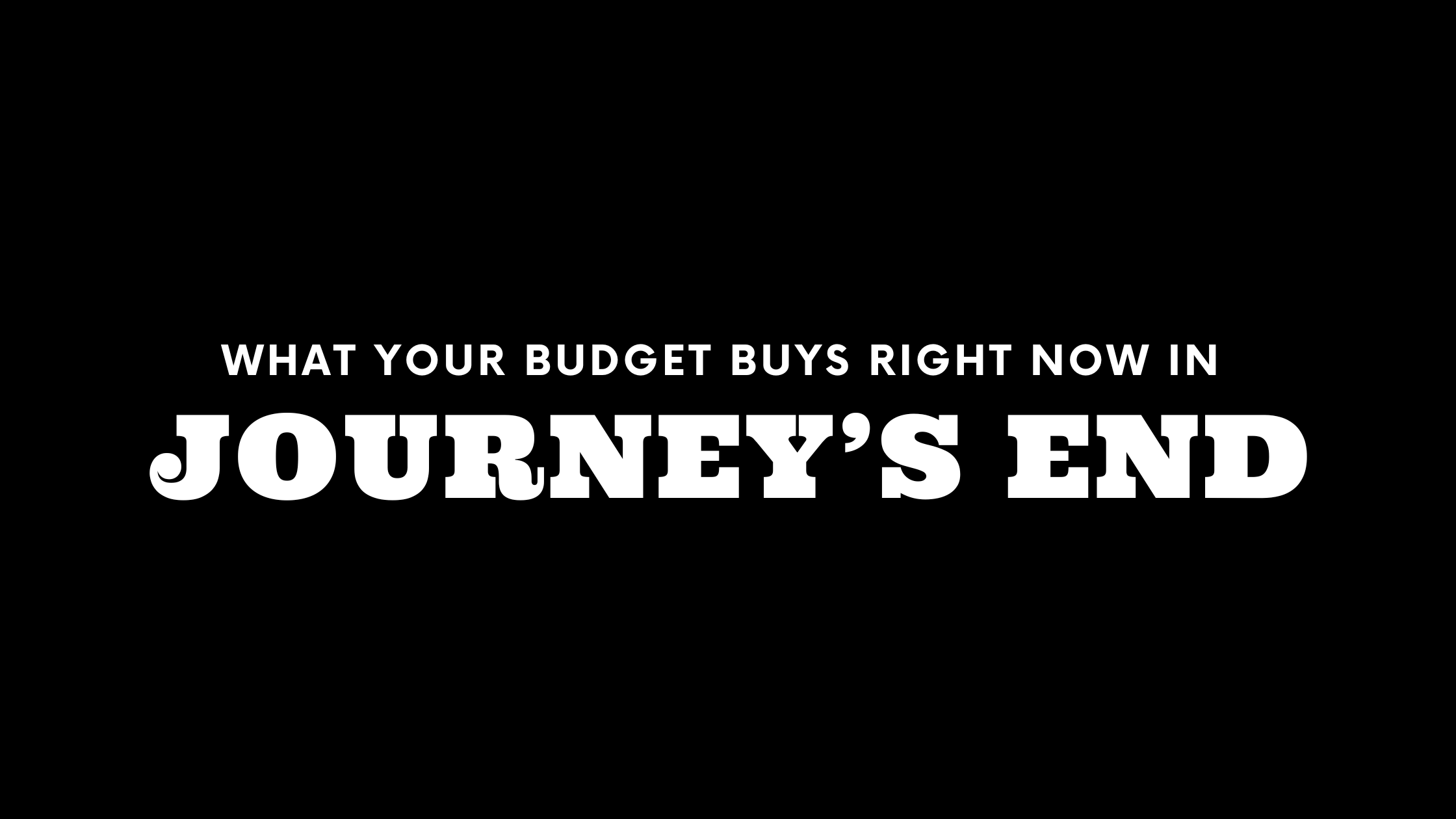 What $70M, $100M, and $150M+ Gets You in Journey's End Right Now