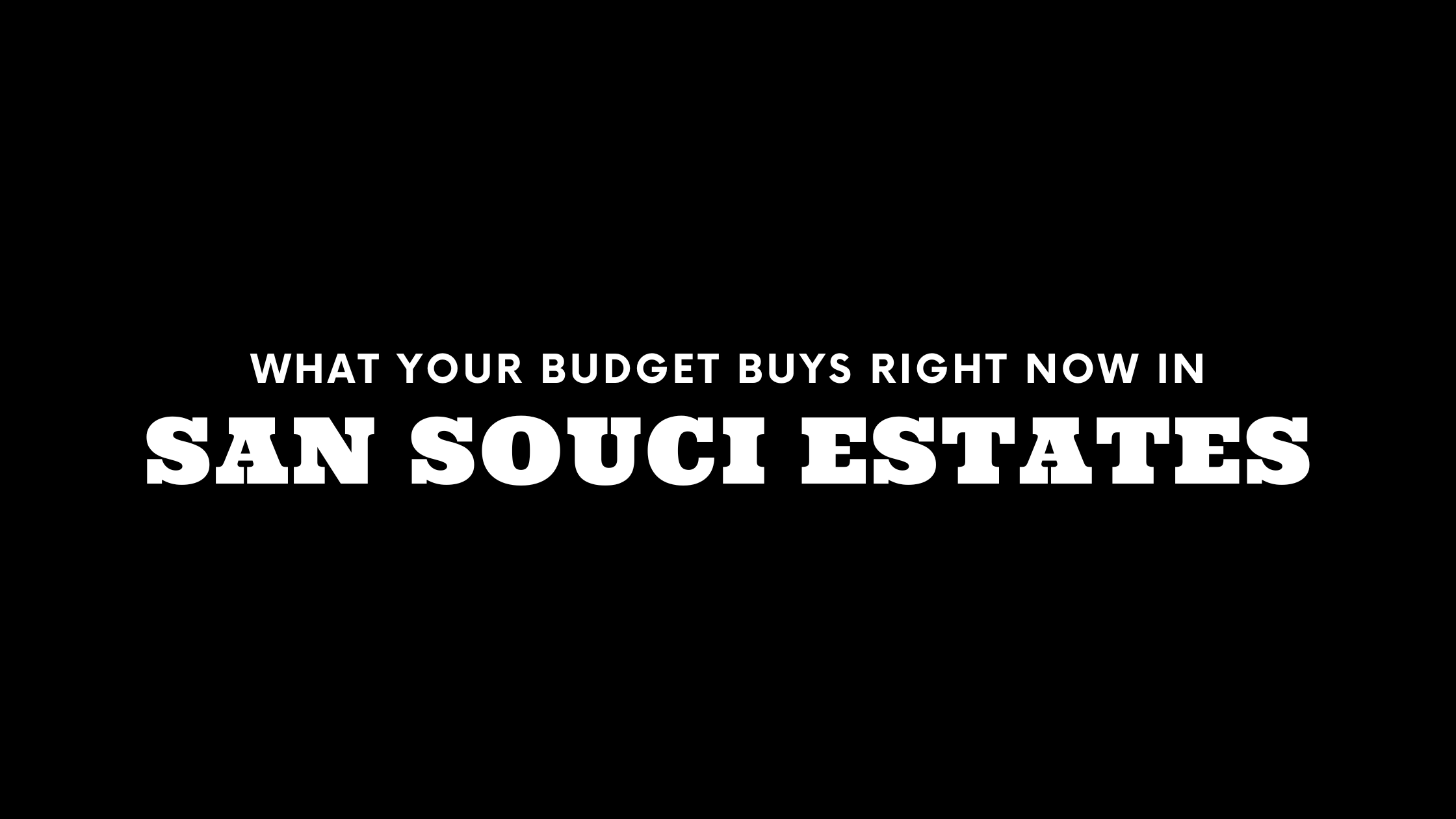 What $2M, $4M, and $8M+ Gets You in San Souci Estates Right Now