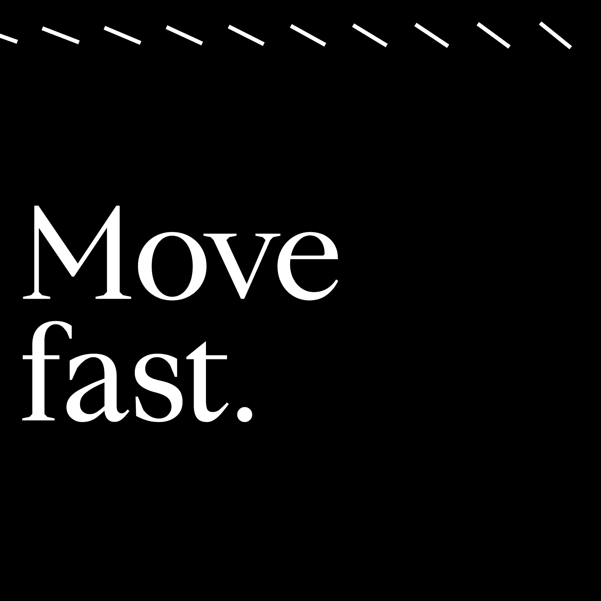 move-fast