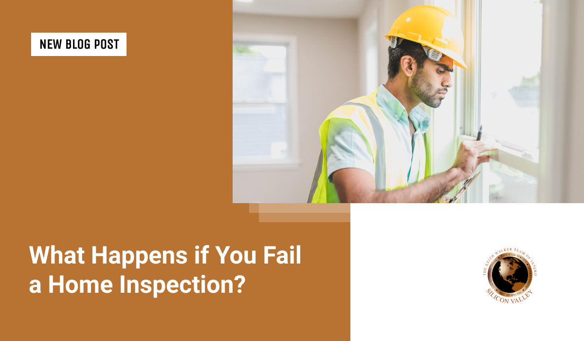What Happens If You Fail a Home Inspection?